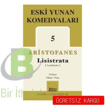 Eski Yunan Komedyaları 5 Lisistrata - Aristofanes