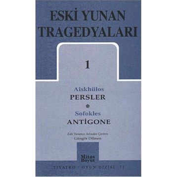 ESKI YUNAN TRAGEDYALARI 1 - SOFOKLES;AİSKHÜLOS