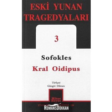 ESKI YUNAN TRAGEDYALARI 3 KRAL OIDIPUS - SOFOKLES