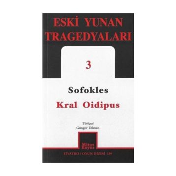 ESKI YUNAN TRAGEDYALARI 3 KRAL OIDIPUS - SOFOKLES