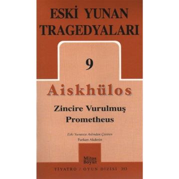 Eski Yunan Tragedyaları 9 - Aiskhülos