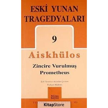 Eski Yunan Tragedyaları 9 - Aiskhülos