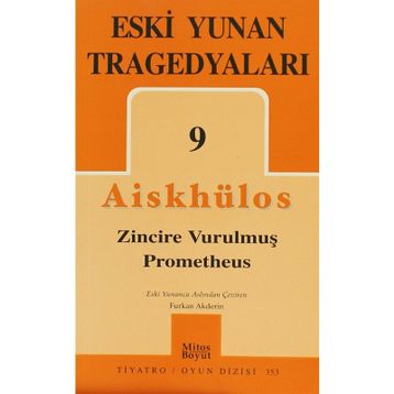 Eski Yunan Tragedyaları 9 - Aiskhülos