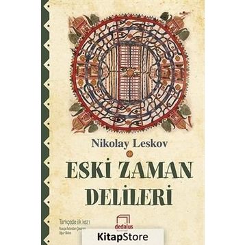 Eski Zaman Delileri - Nikolay Leskov