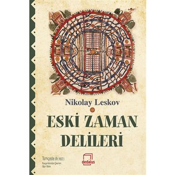 Eski Zaman Delileri - Nikolay Leskov