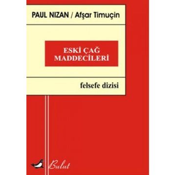 Eskiçağ Maddecileri - Paul Nizan