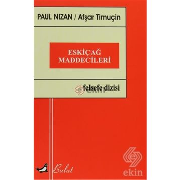 Eskiçağ Maddecileri - Paul Nizan