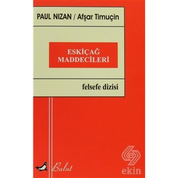 Eskiçağ Maddecileri - Paul Nizan