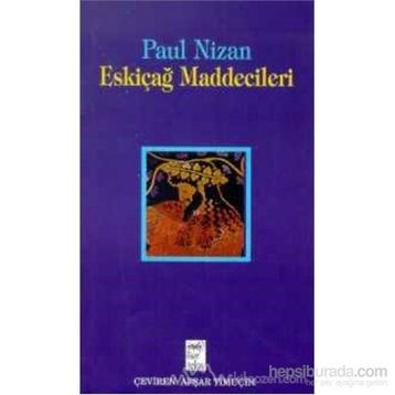 Eskiçağ Maddecileri - Paul Nizan