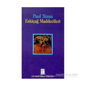 Eskiçağ Maddecileri - Paul Nizan