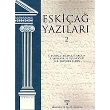 ESKİÇAĞ YAZILARI 2 - KOLEKTIF