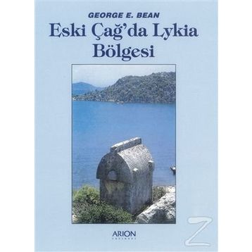 ESKİÇAĞDA LYKIA BÖLGESİ - GEORGE E. BEAN