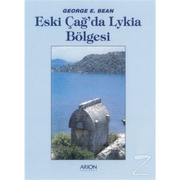 ESKİÇAĞDA LYKIA BÖLGESİ - GEORGE E. BEAN