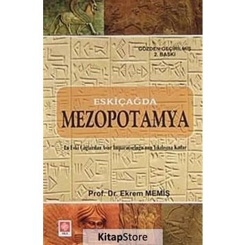 Eskiçağda Mezopotamya - Ekrem Memiş