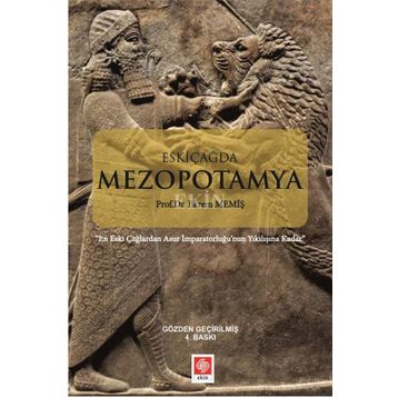 Eskiçağda Mezopotamya - Ekrem Memiş