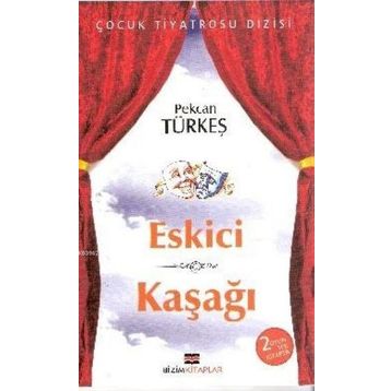 Eskici Kaşağı - Pekcan Türkeş