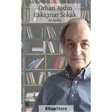 Eskiçınar Sokak - Orhan Aydın