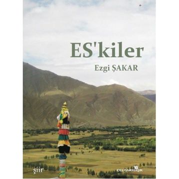 Es’kiler - Ezgi Şakar