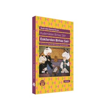 Eskilerden Birkaç Şair - Recaizade Mahmut Ekrem
