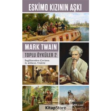 Eskimo Kızının Aşkı - Mark Twain