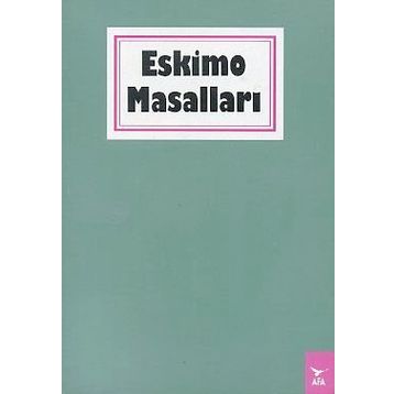 Eskimo Masalları - Maurice Metayer