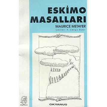 Eskimo Masalları - Maurice Metayer