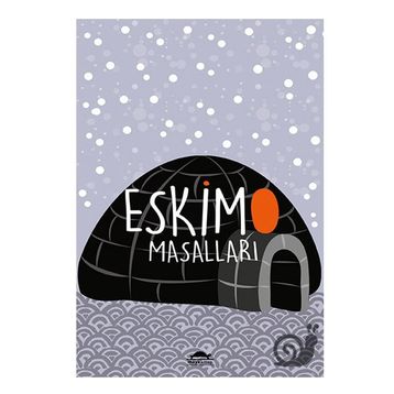 Eskimo Masalları - Maurice Metayer