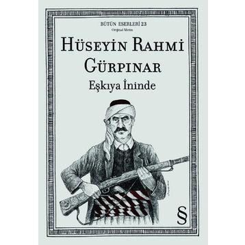 Eşkıya İninde - Hüseyin Rahmi Gürpınar