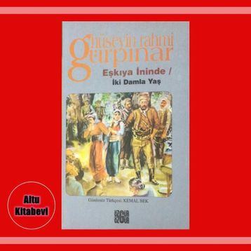 EŞKİYA İNİNDE İKİ DAMLA YAŞ - HÜSEYİN RAHMI GÜRPINAR