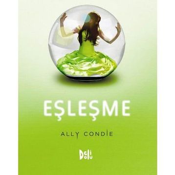 EŞLEŞME - ALLY CONDIE