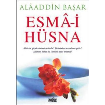 ESMA-I HÜSNA - ALAADDIN BAŞAR