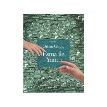 Esma İle Yunus - Orhan Girgiç