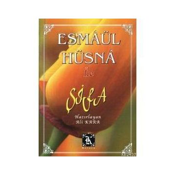 Esmaül Hüsna ile Şifa - Ali Kara