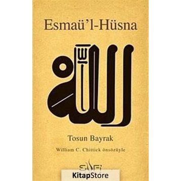 ESMAÜ'L-HÜSNA - TOSUN BAYRAK