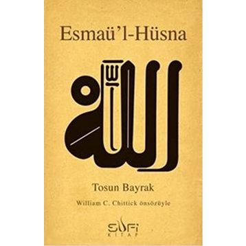 ESMAÜ'L-HÜSNA - TOSUN BAYRAK