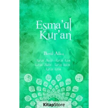 Esma'ül Kur'an - Betül Alkış