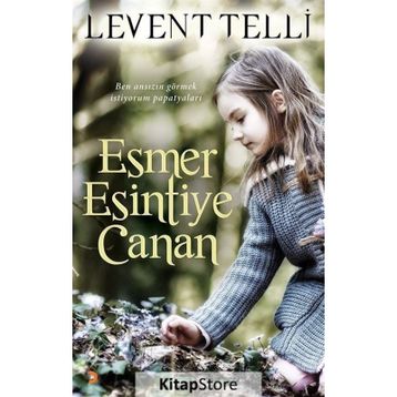 Esmer Esintiye Canan - Levent Telli