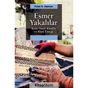 Esmer Yakalılar - Polat S. Alpman