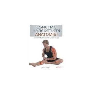 Esnetme Hareketleri Anatomisi - Craig Ramsay