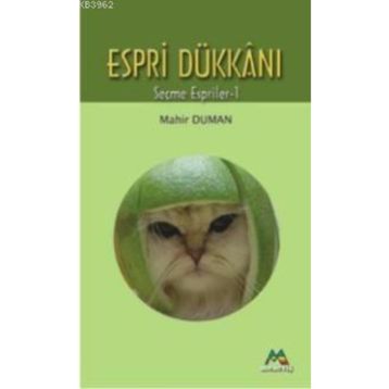 ESPIRI DÜKKÂNI - MAHIR DUMAN