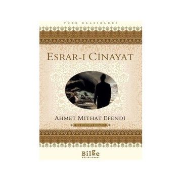 Esrar-ı Cinayet - Ahmet Mithat