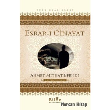 Esrar-ı Cinayet - Ahmet Mithat