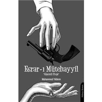 Esrar-ı Mütehayyil - Muhammed Yıldırım