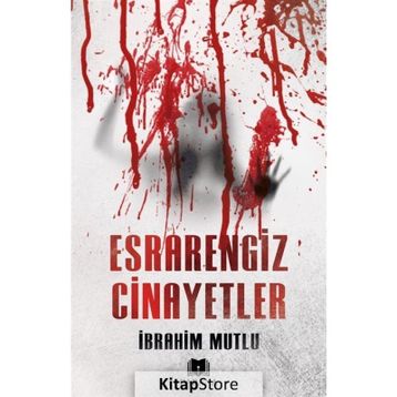 Esrarengiz Cinayetler - İbrahim Mutlu