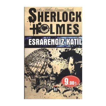 Esrarengiz Katil - Sherlock Holmes - Sir Arthur Conan Doyle