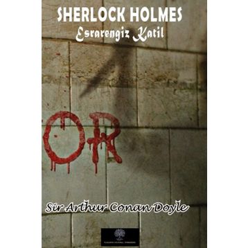 Esrarengiz Katil - Sherlock Holmes - Sir Arthur Conan Doyle
