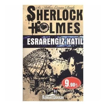 Esrarengiz Katil - Sherlock Holmes - Sir Arthur Conan Doyle
