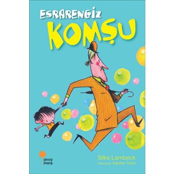 Esrarengiz Komşu - Silke Lambeck