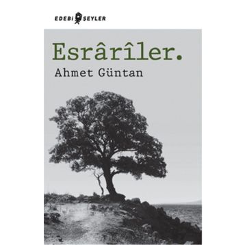 Esrariler. - Ahmet Güntan