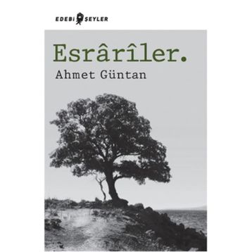 Esrariler. - Ahmet Güntan